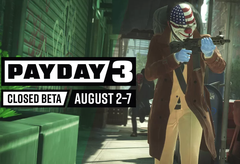 PAYDAY 3 beta cerrada agosto