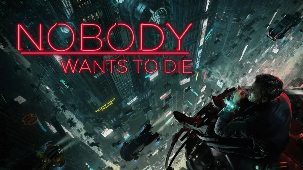 Nobody Wants to Die fecha de lanzamiento