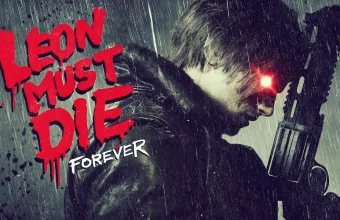 Leon Must Die Forever